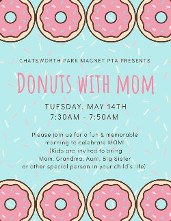Donuts with Mom Flyer - May 14, 2024 from 7:30am - 7:55 am